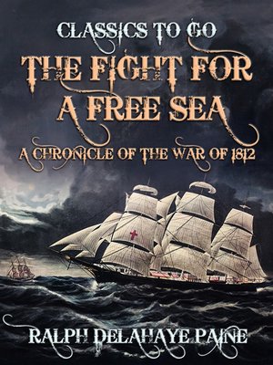 cover image of The Fight for a Free Sea